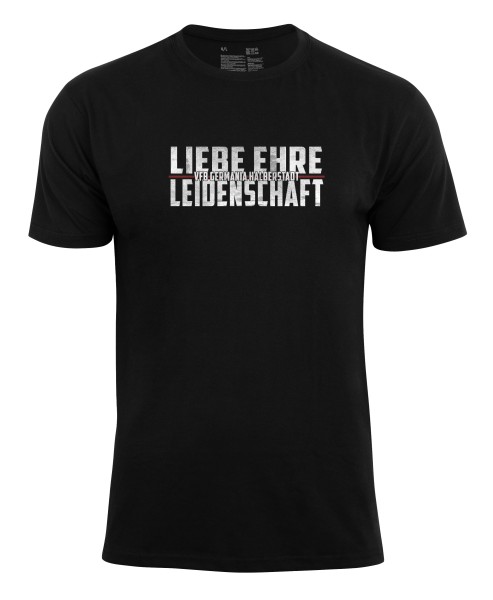 T-Shirt "LiebeEhreLeidenschaft"